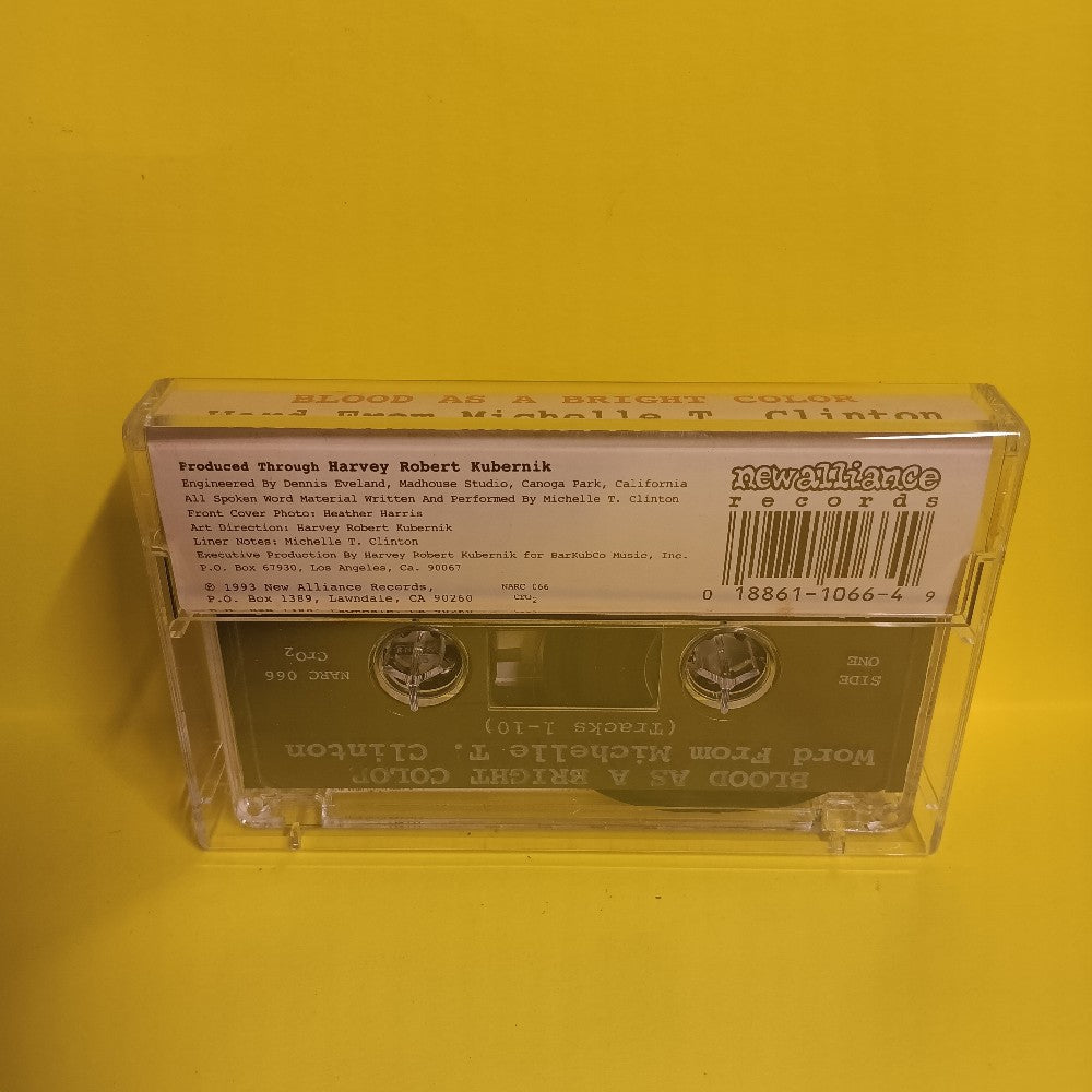 Michelle T. Clinton - Blood As A Bright Color - 1993 - NARC 066 - Used - EX - Cassettes