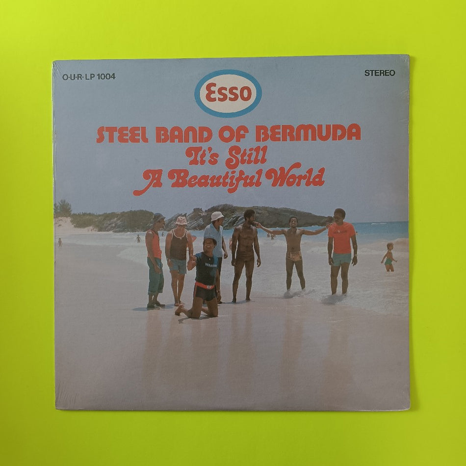 Esso Steel Band - It's Still A Beautiful World BERMUDA - OUR LP1004 - New - Sealed - Vinyl