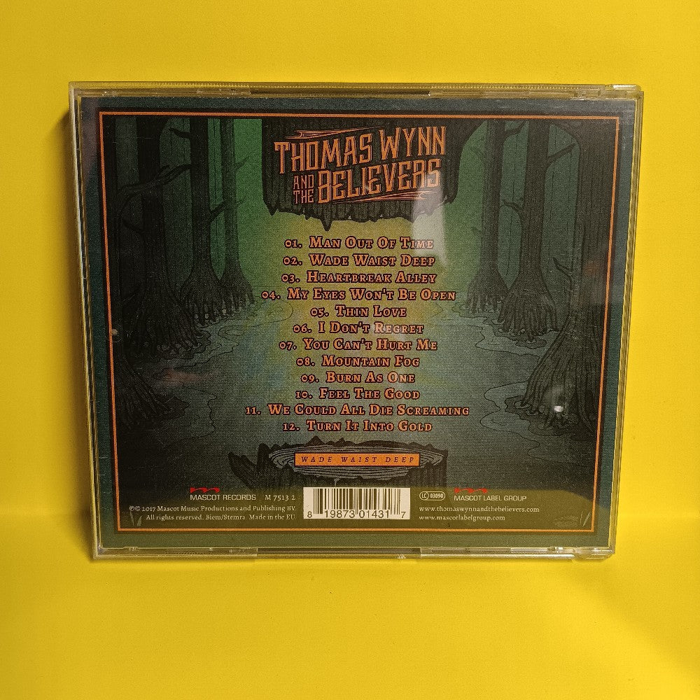 Thomas Wynn & The Believers - Wade Waist Deep SIGNED PROMO CD - 2017 - M75132 - New - NM - CDs