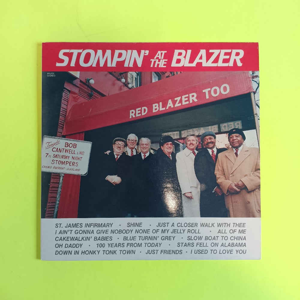 Bob Cantwell - Stompin' At The Blazer SIGNED - 1984 - HJ101 - Used - EX - Vinyl