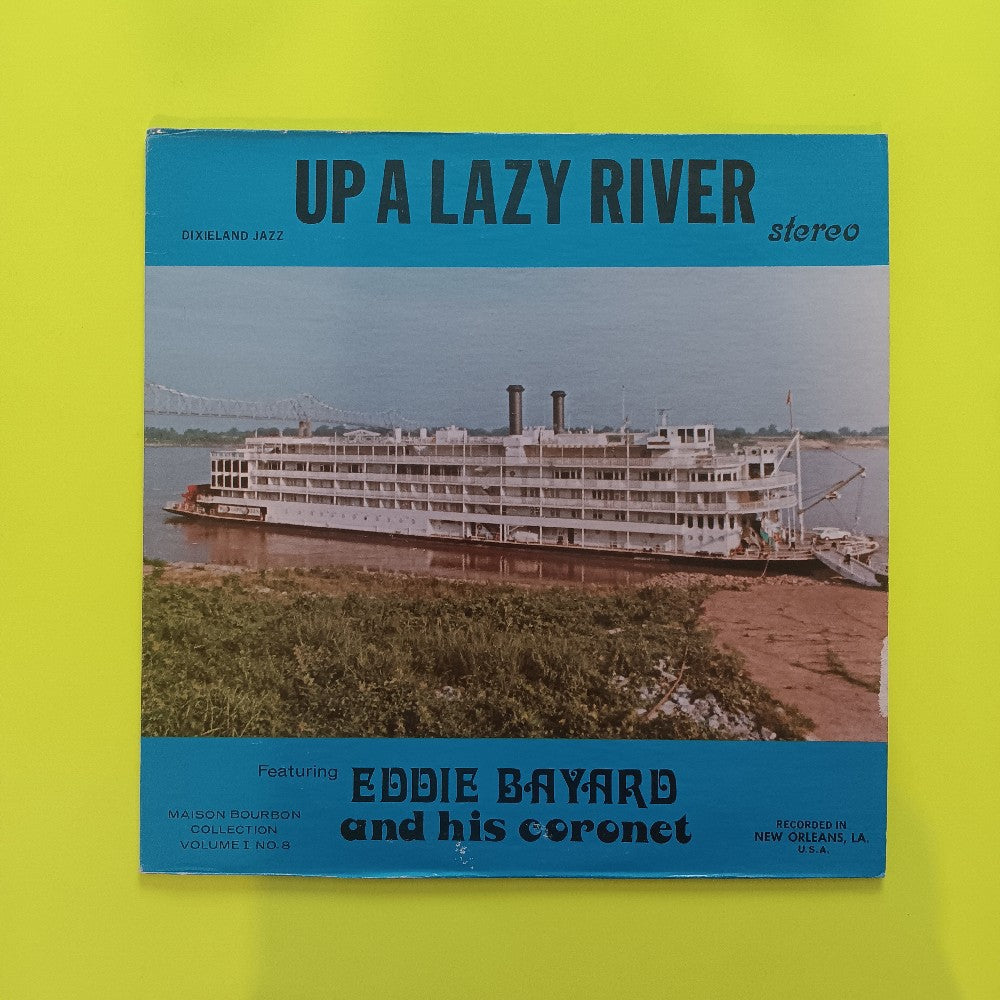 Eddie Bayard - Up A Lazy River SIGNED - 1977 - MB-8 - Used - VG++ - Vinyl