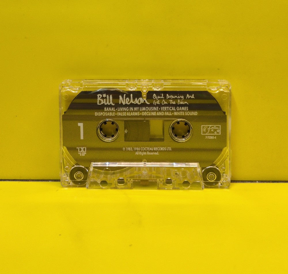 Bill Nelson - Quit Dreaming And Get On The Beam - 1989 - 7 73385-4 - Used - EX - Cassettes