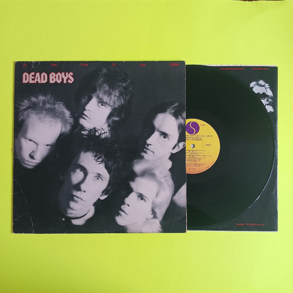 Dead Boys - We Have Come For Your Children OG - 1978 - SRK 6054 - Used - VG+ - Vinyl