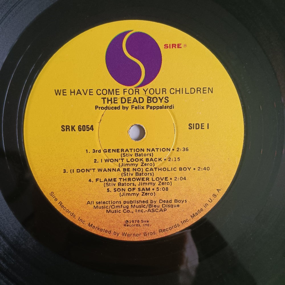 Dead Boys - We Have Come For Your Children OG - 1978 - SRK 6054 - Used - VG+ - Vinyl