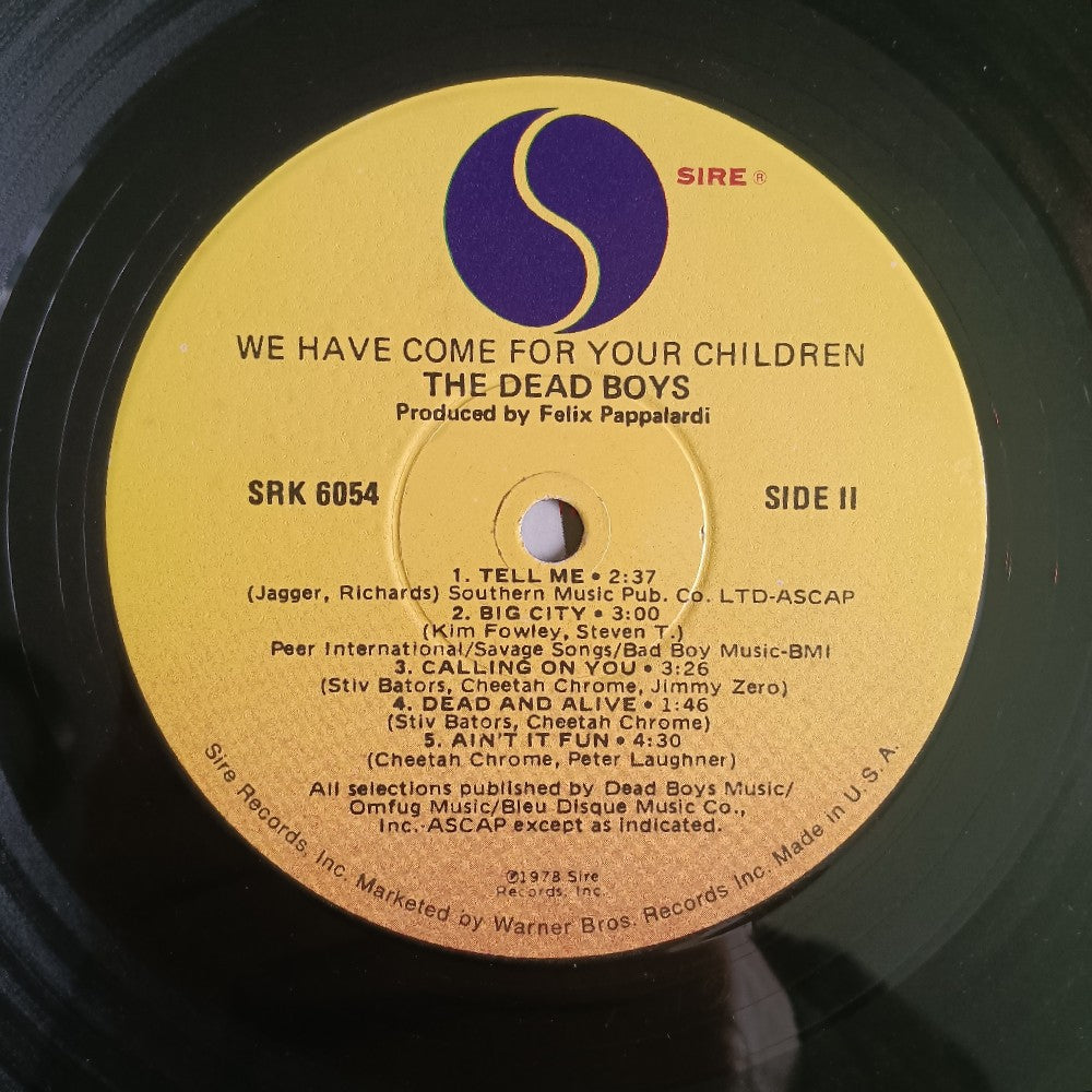 Dead Boys - We Have Come For Your Children OG - 1978 - SRK 6054 - Used - VG+ - Vinyl