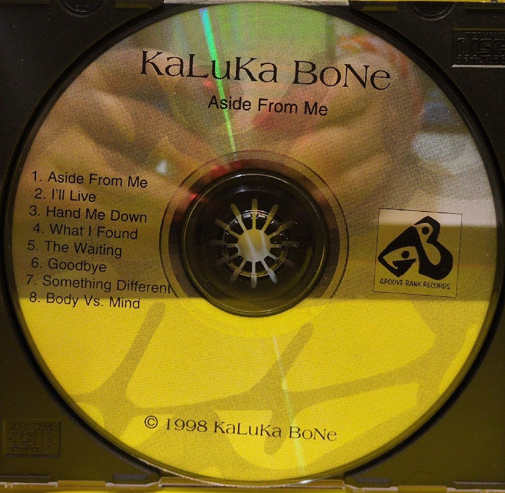 Kaluka Bone - Aside From Me - 1998 - GB-001 - Used - EX - CDs