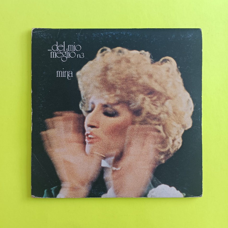 Mina - ... Del Mio Meglio N.3 ITALY - 1975 - Pld.L6026 - Used - VG+ - Vinyl