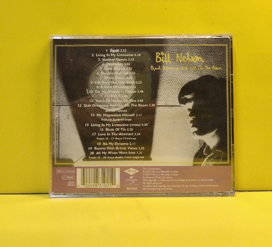 Bill Nelson - Quit Dreaming And Get On The Beam - 2005 - 9831025 - Used - EX - CDs - Reissue - Remastered - UK/European Import