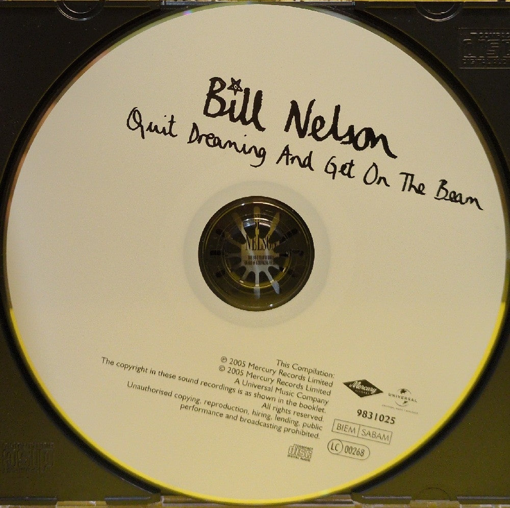 Bill Nelson - Quit Dreaming And Get On The Beam - 2005 - 9831025 - Used - EX - CDs - Reissue - Remastered - UK/European Import