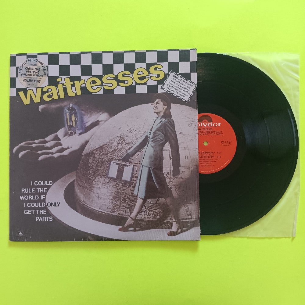 Waitresses - I Could Rule The World If I Could Only Get The Parts SHRINK - 1982 - PX-1-507 - Used - EX - Vinyl