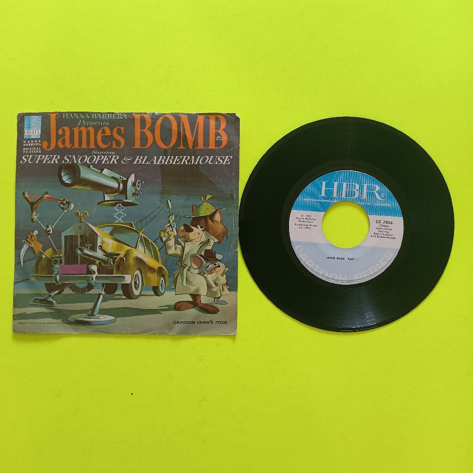Super Snooper & Blabbermouse - James Bomb 7" - 1965 - CS 7056 - Used - VG+ - Vinyl