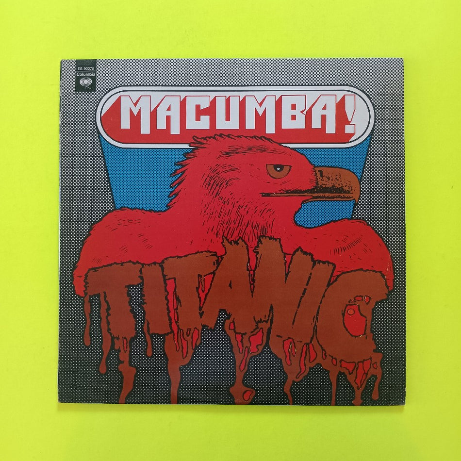 Titanic - Macumba! CANADA - 1973 - ES 90275 - Used - VG++ - Vinyl