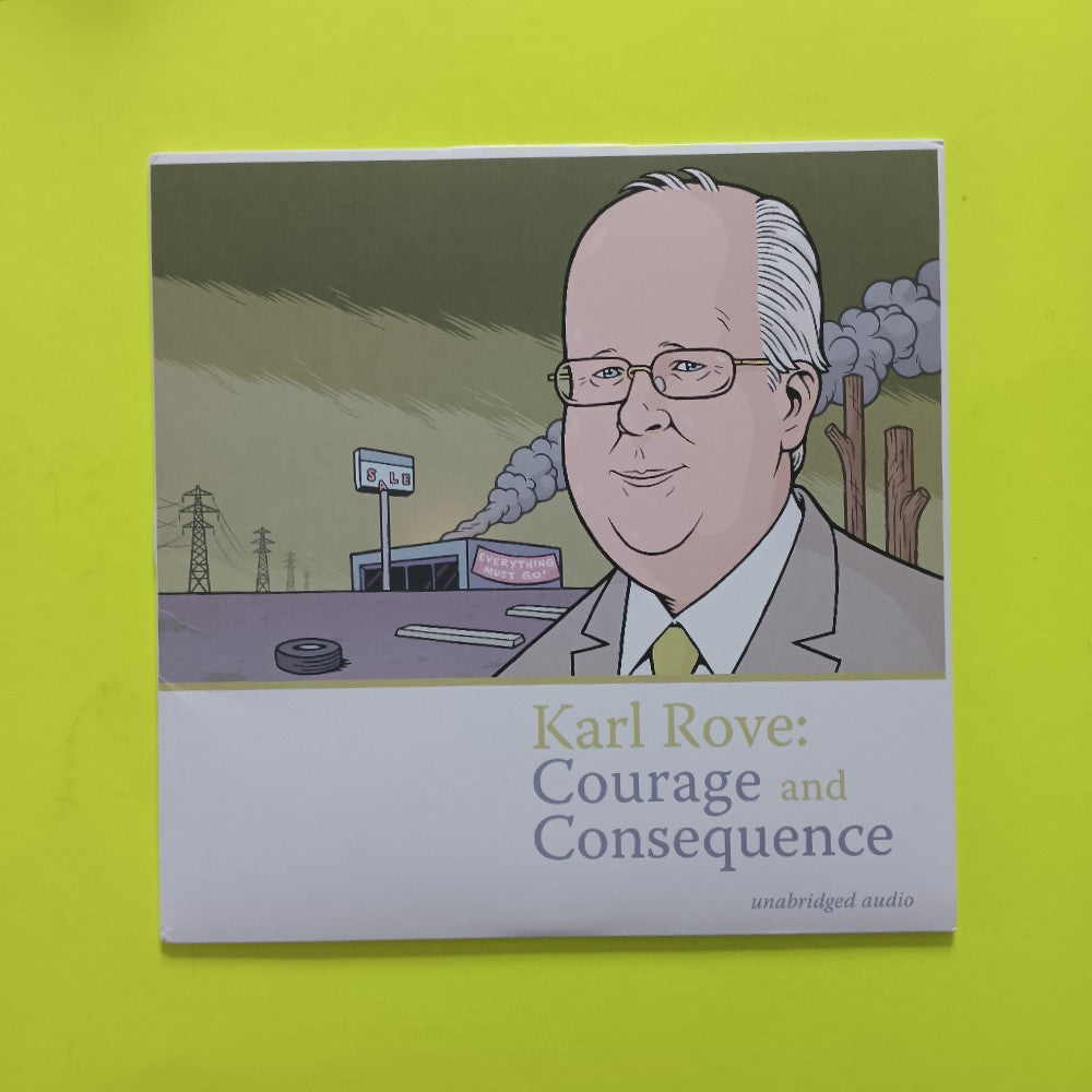 Various - Karl Rove: Courage And Consequence - 2010 - SW005 - Used - EX - Vinyl