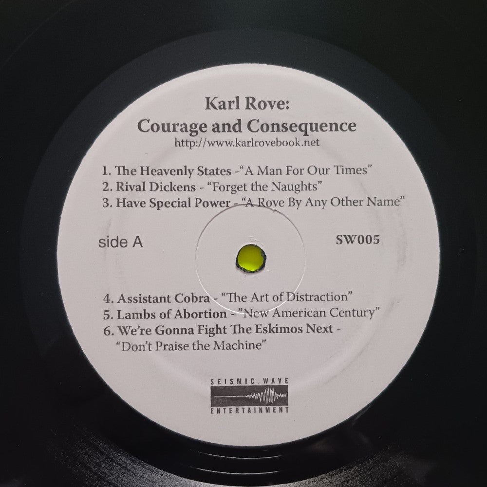 Various - Karl Rove: Courage And Consequence - 2010 - SW005 - Used - EX - Vinyl