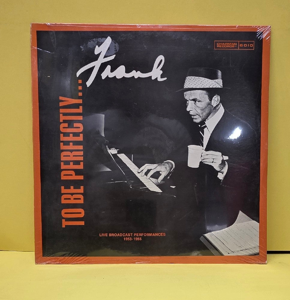 Frank Sinatra  - To Be Perfectly  - 6010 - New - Sealed - Vinyl