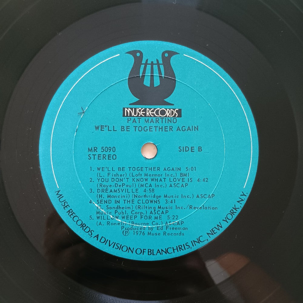 Pat Martino - We'll Be Together Again - 1976 - MR 5090 - Used - EX - Vinyl