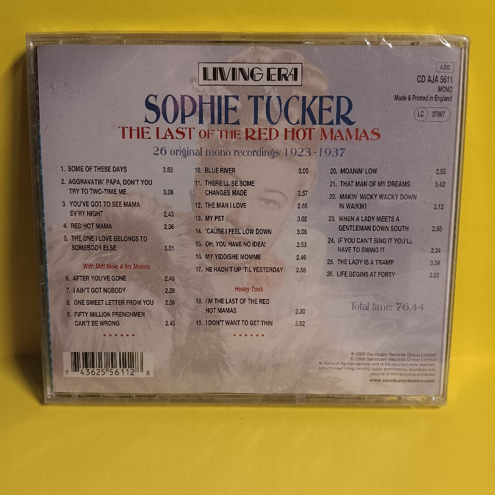 Sophie Tucker - The Last Of The Red Hot Mamas UK - 2006 - CD AJA 5611 - New - Sealed - CDs