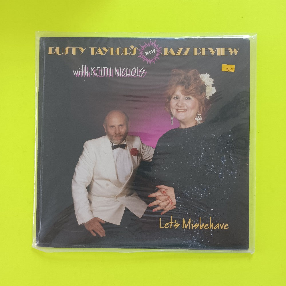Rusty Taylor's New Jazz Review W. Keith Nichols - Let's Misbehave - 1989 - SOS 1186 - New - Sealed - Vinyl