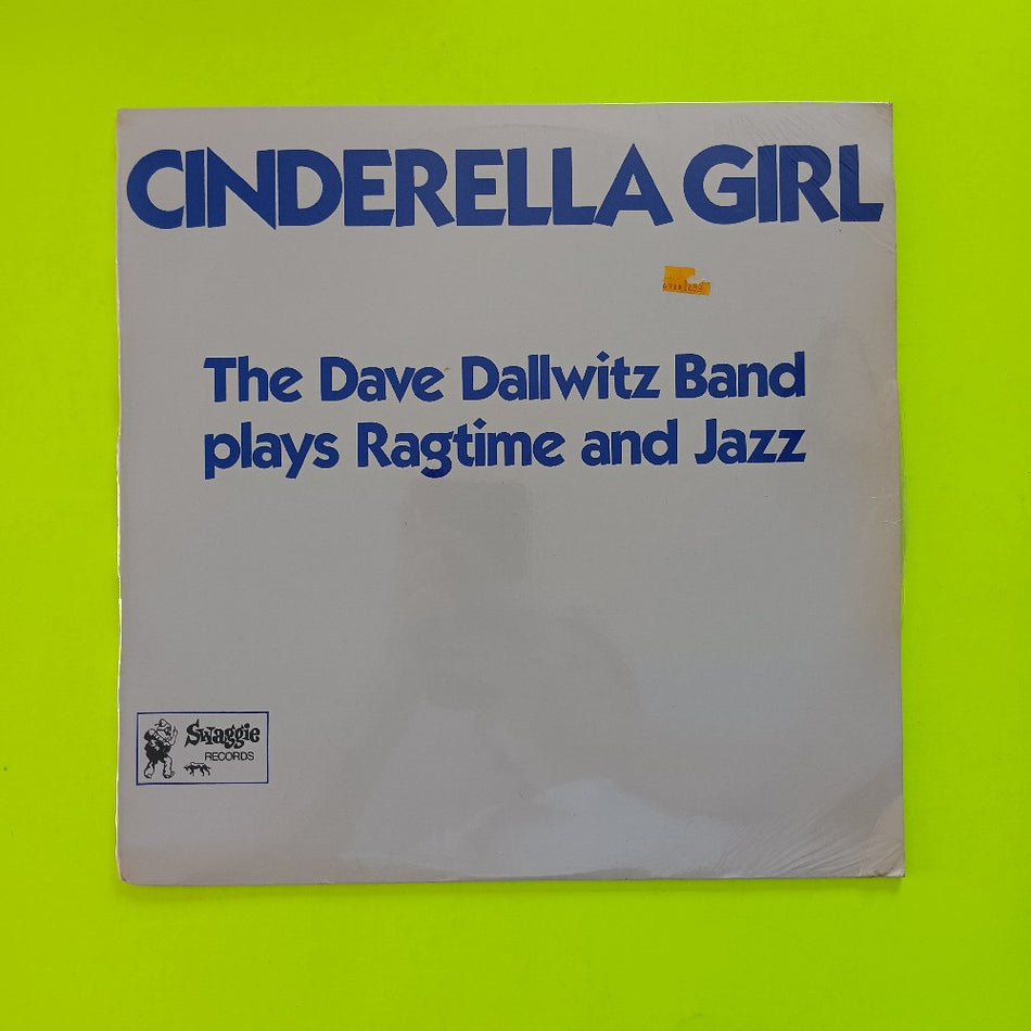 Dave Dallwitz Band - Cinderella Girl - 1984 - S 1407 - New - Sealed - Vinyl