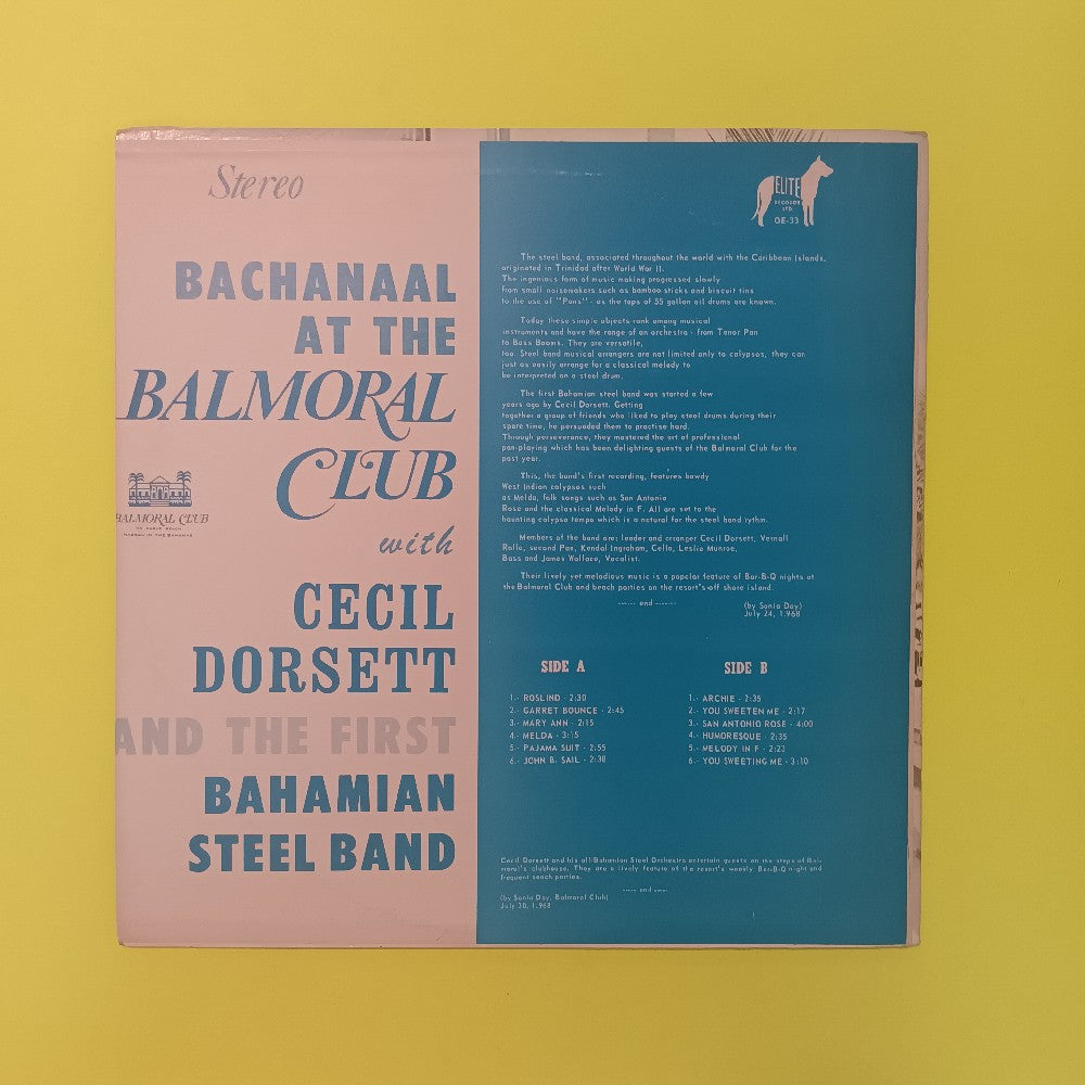 Cecil Dorsett & 1st Bahamian Steel Orch - Bachanaal At The Balmoral Club BAHAMAS - 1968 - OE-33 - Used - EX - Vinyl