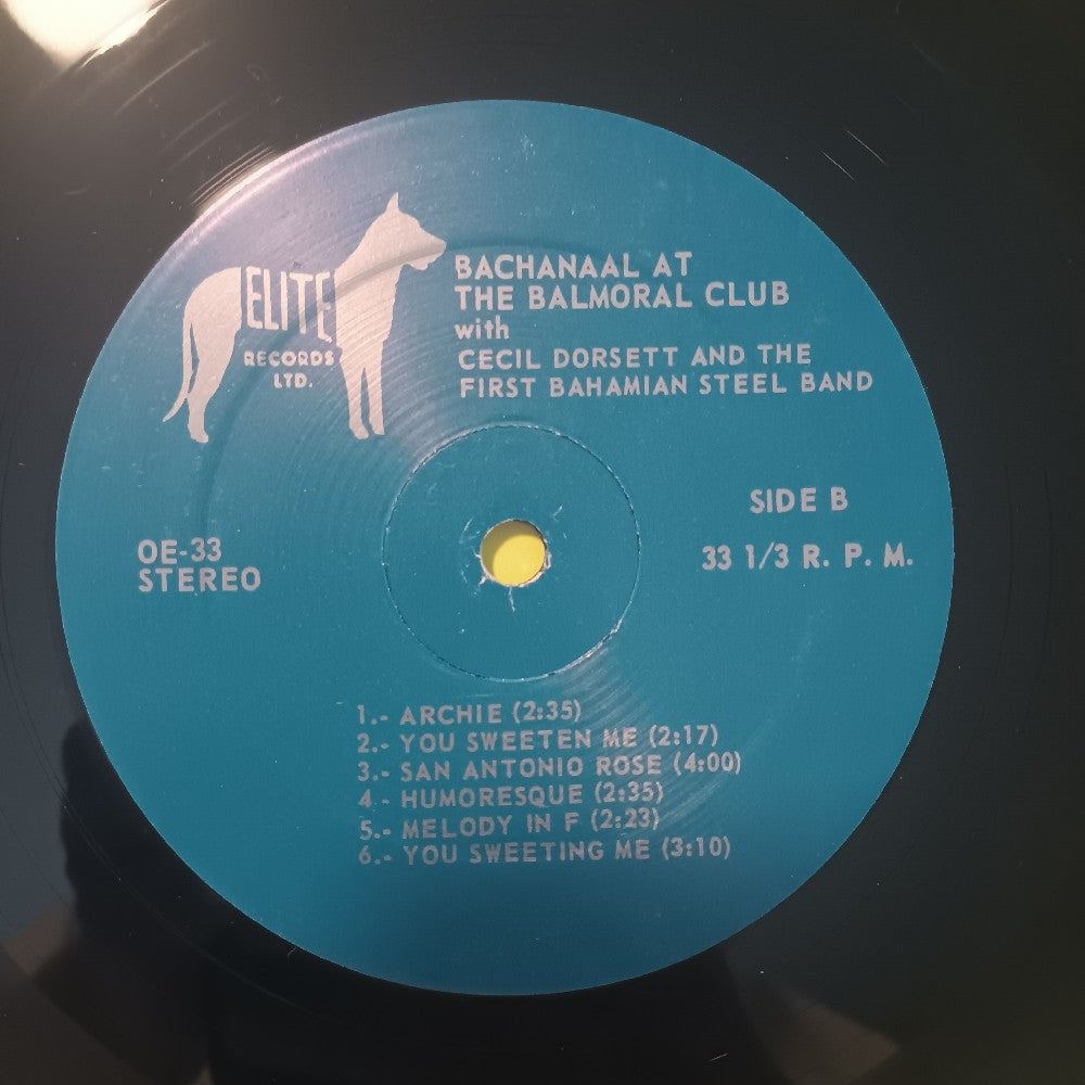 Cecil Dorsett & 1st Bahamian Steel Orch - Bachanaal At The Balmoral Club BAHAMAS - 1968 - OE-33 - Used - EX - Vinyl