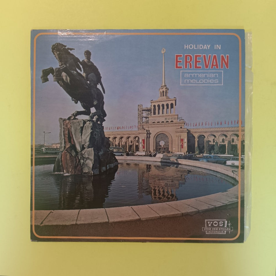Various  - Holiday In Erevan Armenian Melodies FRANCE - VOS 10004A - Used - VG++ - Vinyl