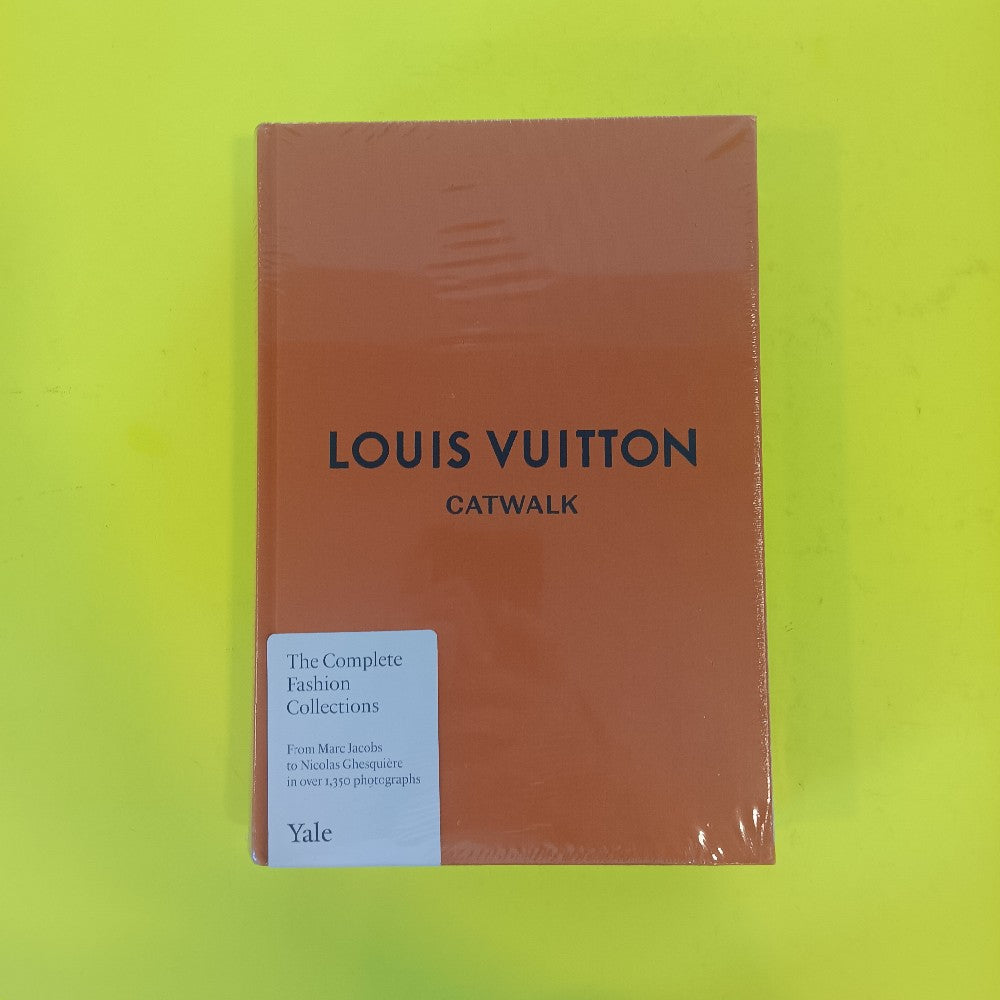 Louis Vuitton Catwalk Complete Fashion Collections - New - Books