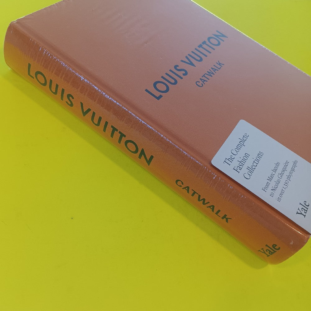 Louis Vuitton Catwalk Complete Fashion Collections - New - Books