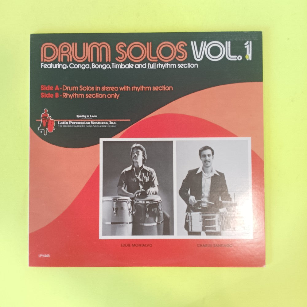 Eddie Montalvo & Charlie Santiago - Drum Solos Vol 1 - 1978 - LPV 445 - Used - EX - Vinyl