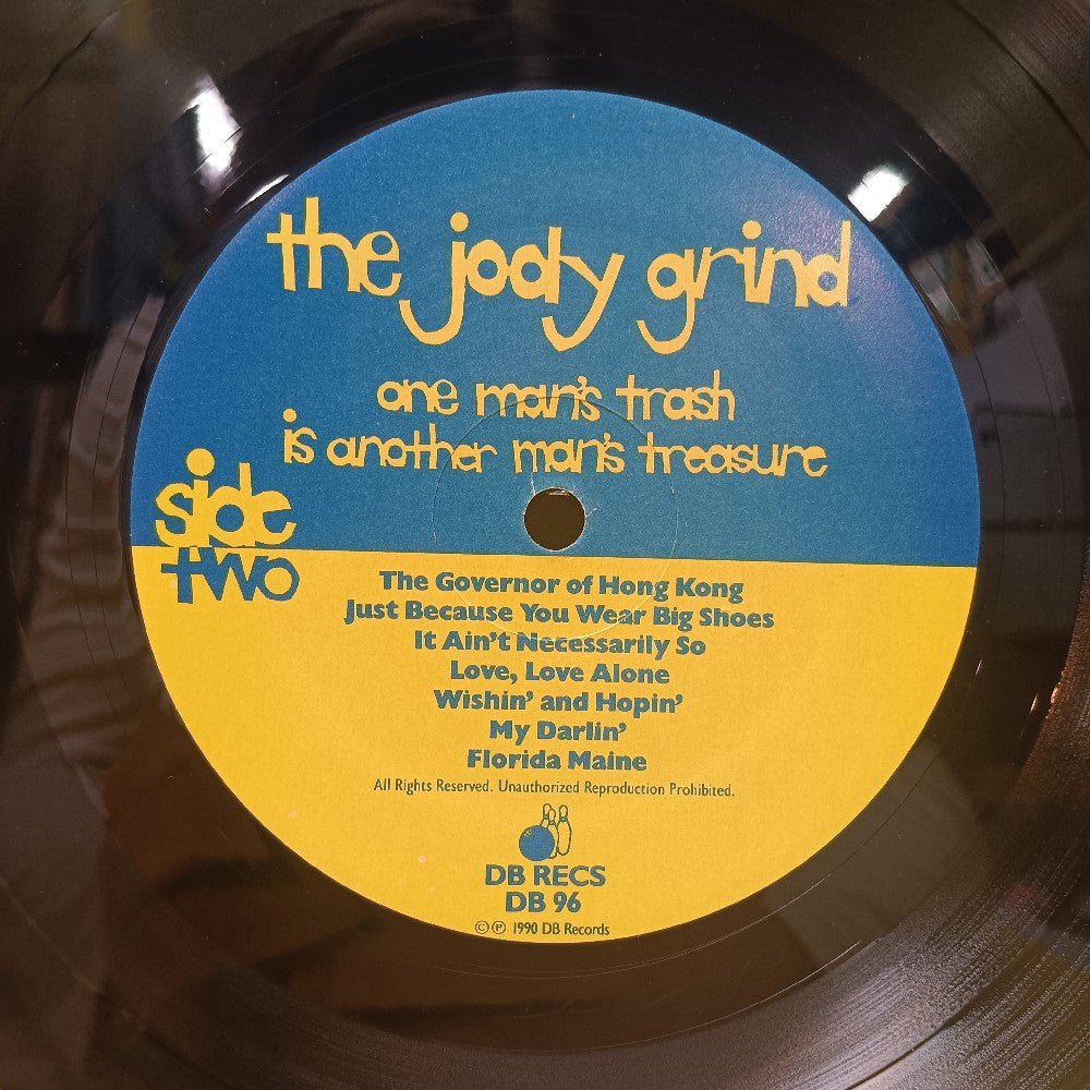 The Jody Grind - One Man's Trash Is Another Man's Treasure - 1990 - DB 96 - Used - VG++ - Vinyl