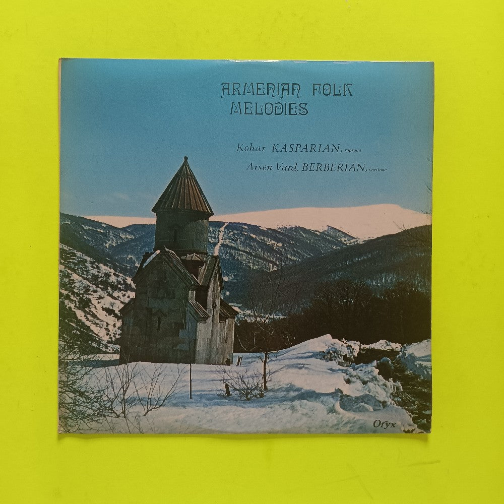 Kohar Kasparian & Berberian - Armenian Folk Melodies UK - 1969 - ORYX 1501 - Used - VG+ - Vinyl