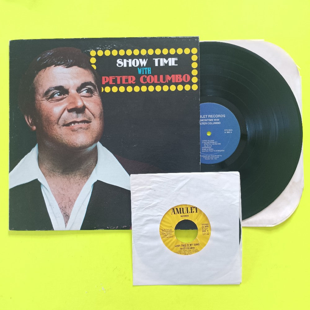 Peter Columbo - Showtime With Peter Columbo SIGNED W Love This Is My Song 45 - 1978 - A309 A321 - Used - EX - Vinyl