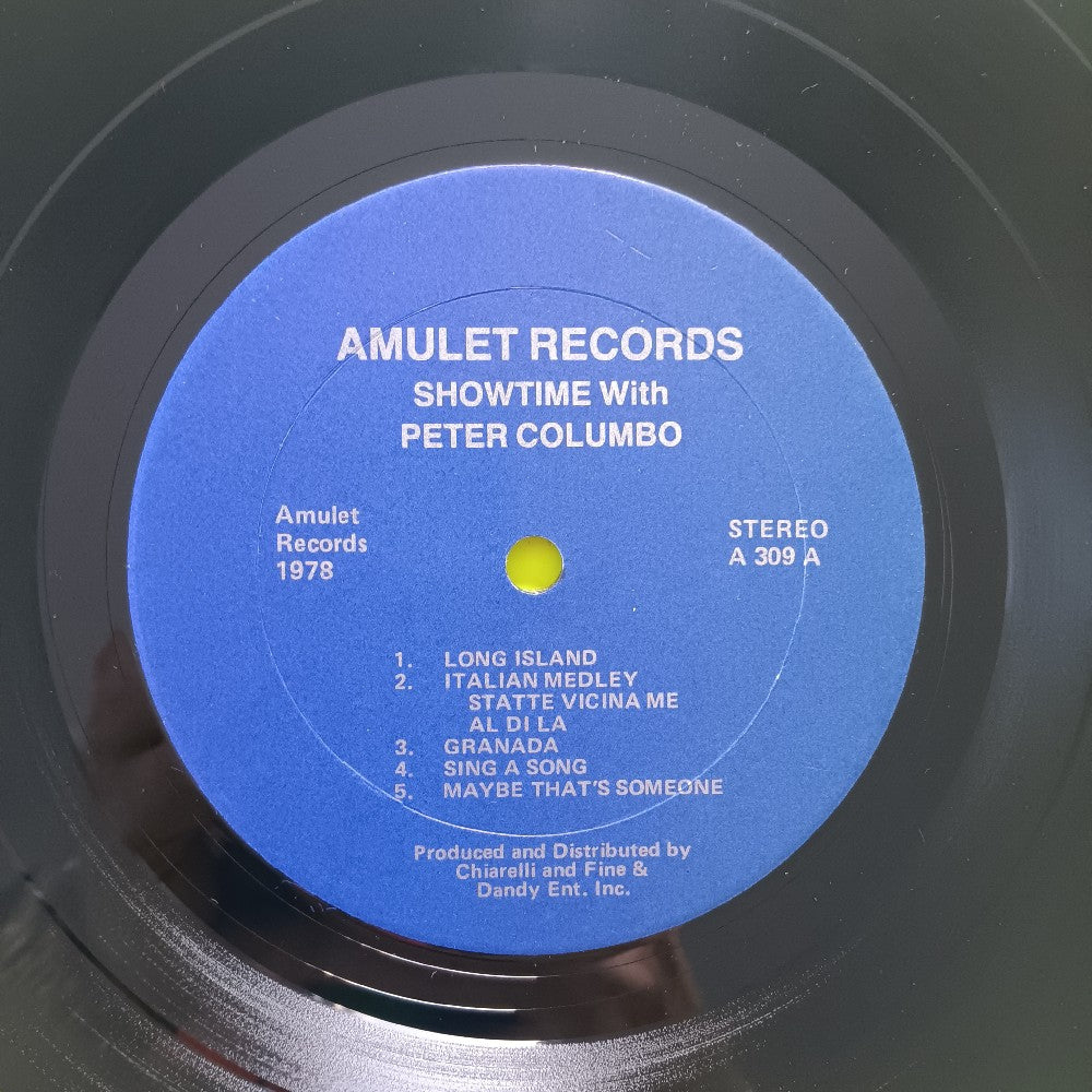 Peter Columbo - Showtime With Peter Columbo SIGNED W Love This Is My Song 45 - 1978 - A309 A321 - Used - EX - Vinyl