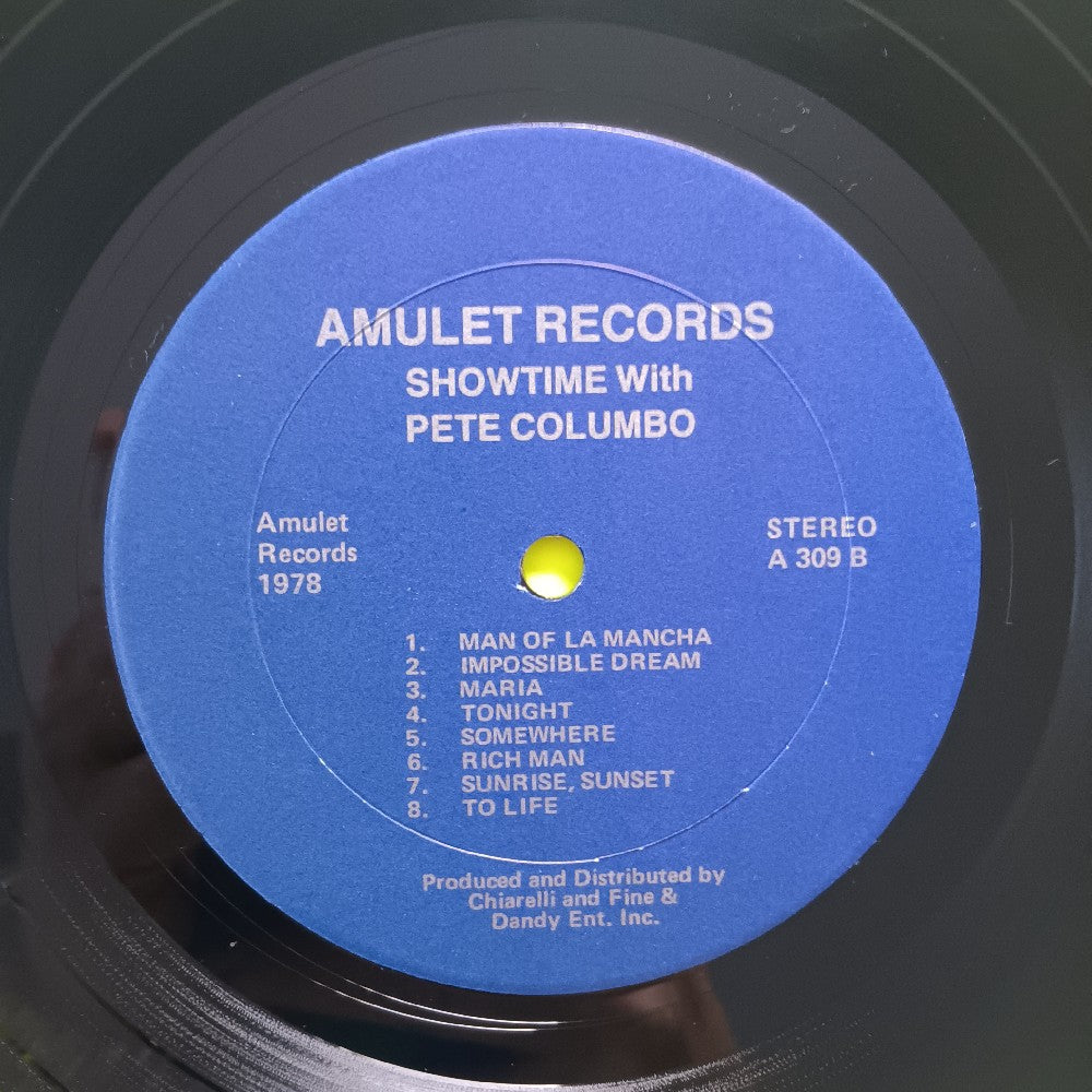 Peter Columbo - Showtime With Peter Columbo SIGNED W Love This Is My Song 45 - 1978 - A309 A321 - Used - EX - Vinyl
