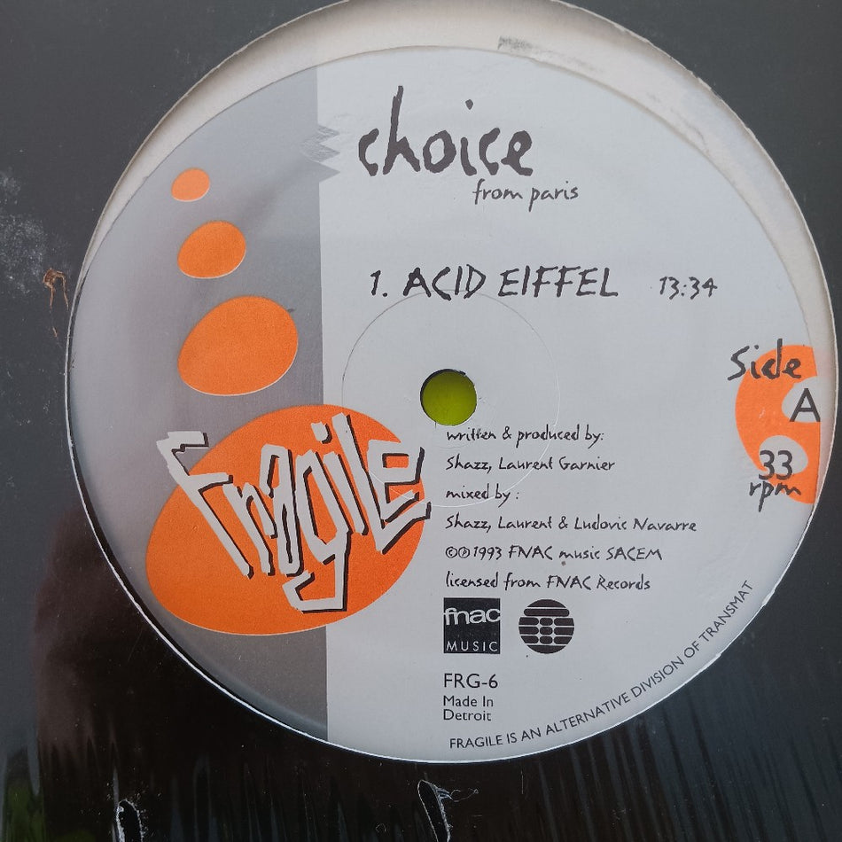 Choice / Soofle  - Acid Eiffel / How Do You Plead 12" - 1993 - FRG-6 - Used - VG++ - Vinyl