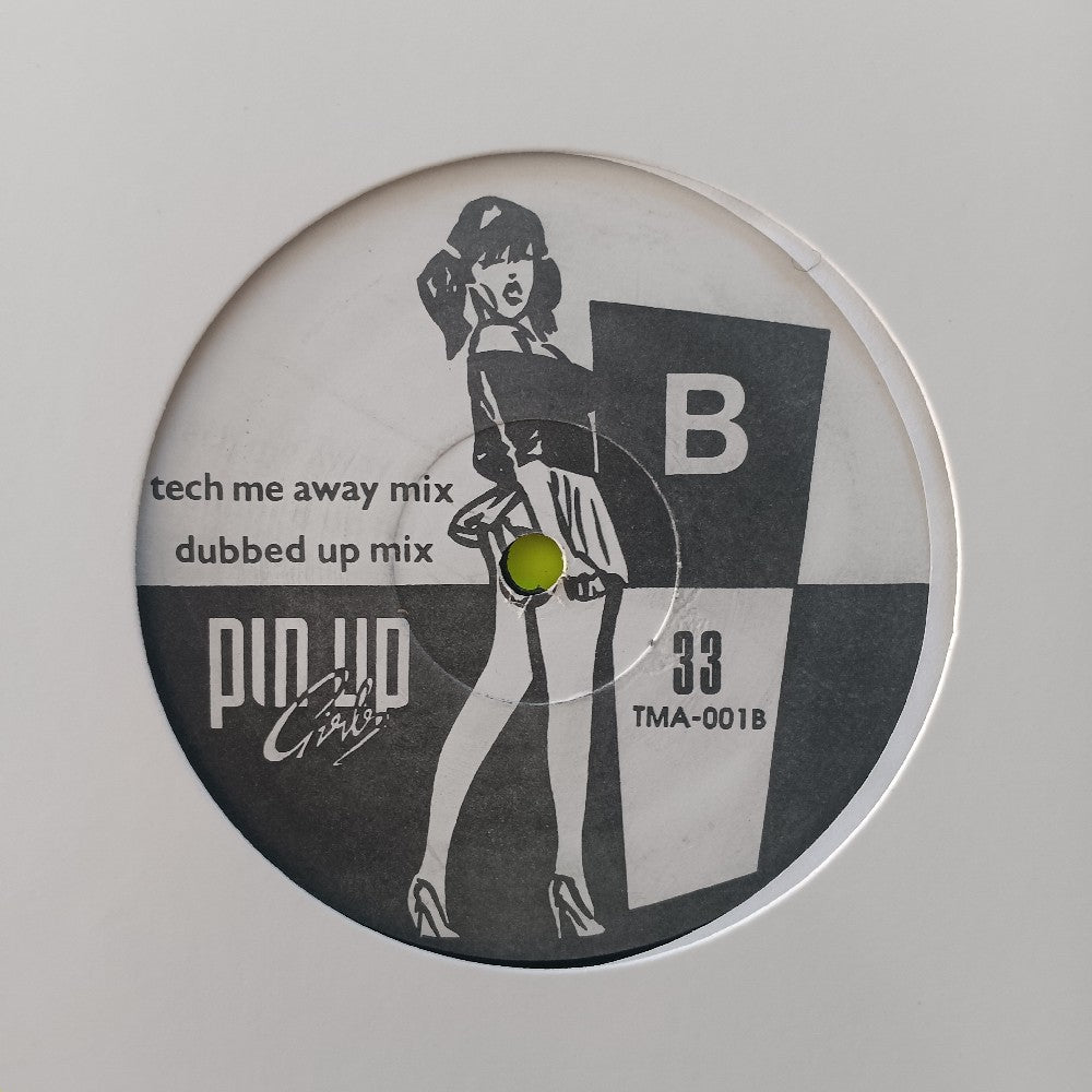 Pin Up Girls - Take Me Away 12" - TMA-001 - Used - VG+ - Vinyl
