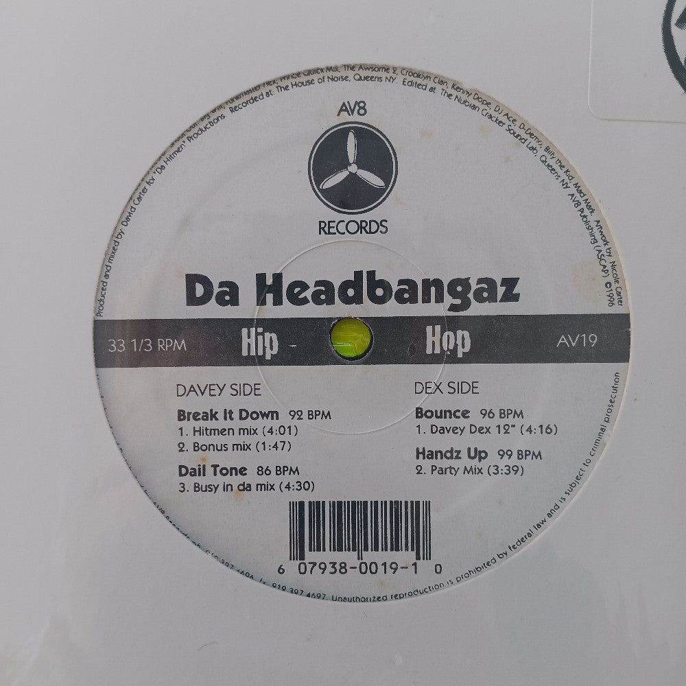 Da Headbangaz - Break It Down 12" - 1996 - AV19 - Used - VG++ - Vinyl
